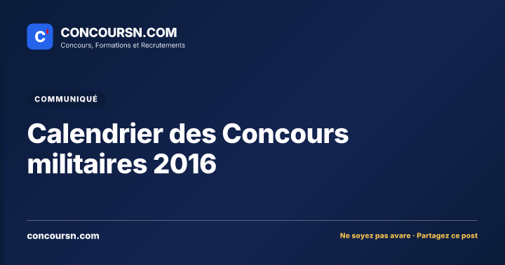 Illustration de l’article : Calendrier des Concours militaires 2016