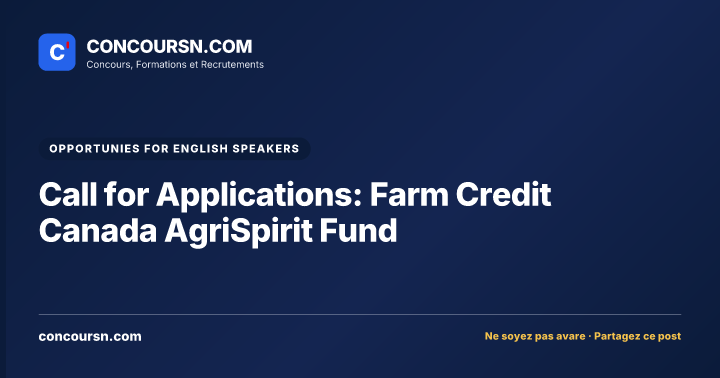 Call for Applications: Farm Credit Canada AgriSpirit Fund