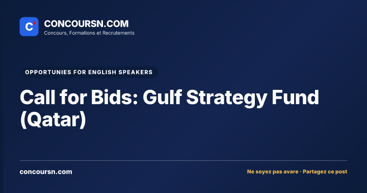 Illustration de l’article : Call for Bids: Gulf Strategy Fund (Qatar)