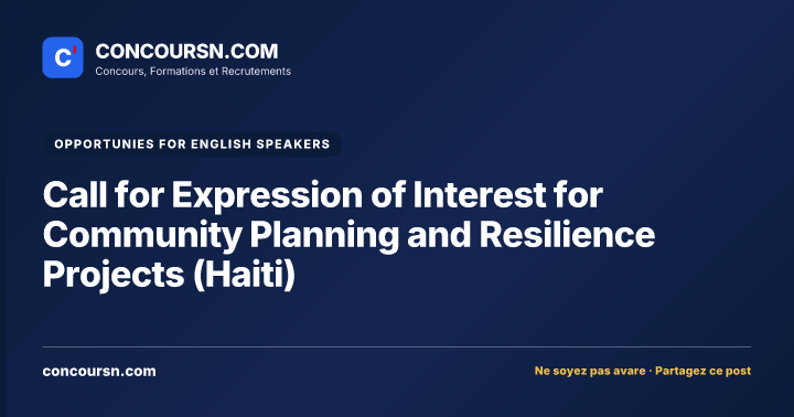 Call for Expression of Interest for Community Planning and Resilience Projects (Haiti)