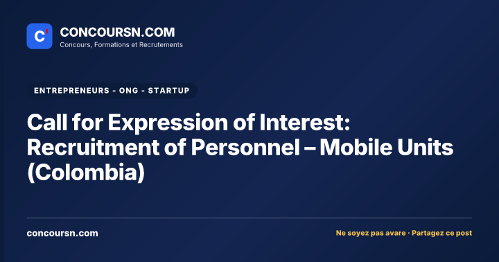 Call for Expression of Interest: Recruitment of Personnel – Mobile Units (Colombia)