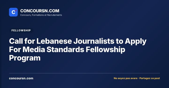 Illustration de l’article : Call for Lebanese Journalists to Apply For Media Standards Fellowship Program