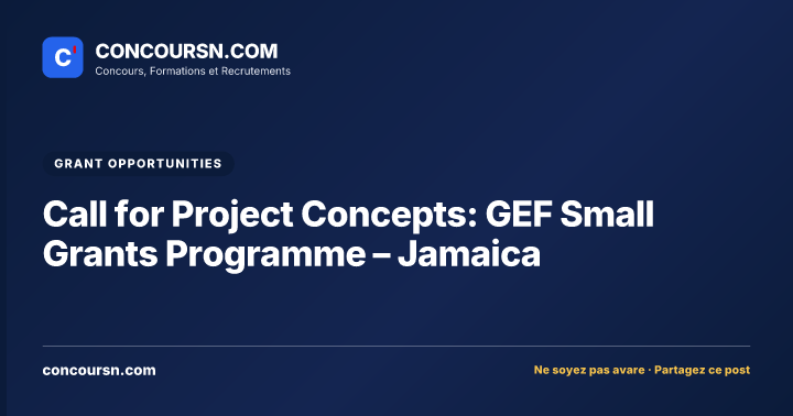 Call for Project Concepts: GEF Small Grants Programme – Jamaica