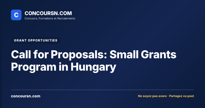 Call for Proposals: Small Grants Program in Hungary