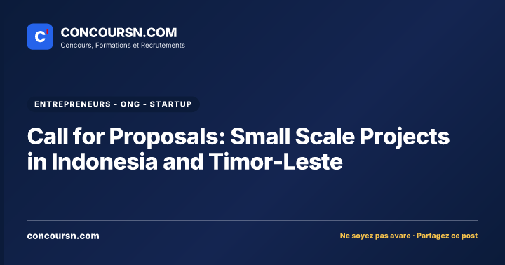 Call for Proposals: Small Scale Projects in Indonesia and Timor-Leste