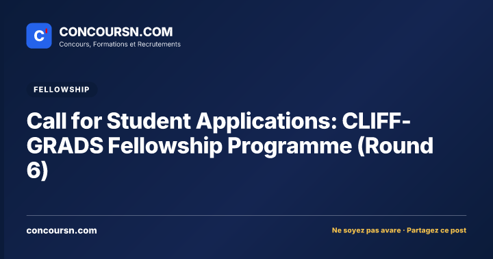 Illustration de l’article : Call for Student Applications: CLIFF-GRADS Fellowship Programme (Round 6)