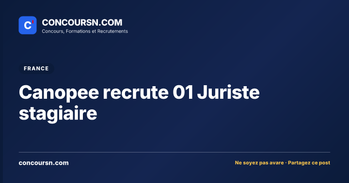 Illustration de l’article : Canopee recrute 01 Juriste stagiaire
