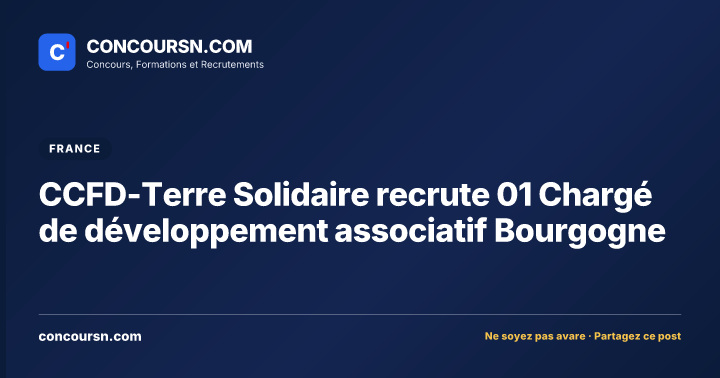 Illustration de l’article : CCFD-Terre Solidaire recrute 01 Chargé de développement associatif Bourgogne
