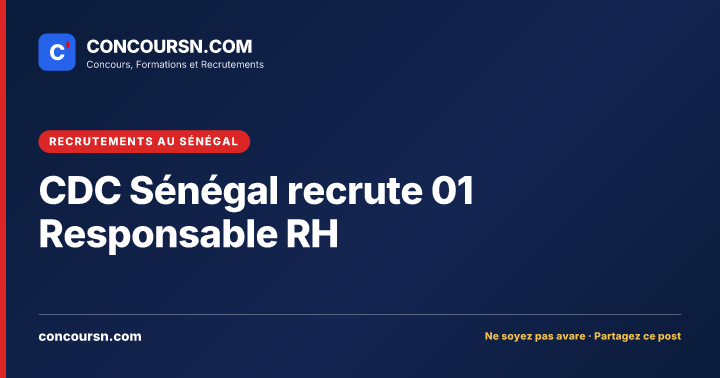 Illustration de l’article : CDC Sénégal recrute 01 Responsable RH