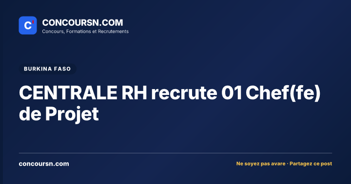 Illustration de l’article : CENTRALE RH recrute 01 Chef(fe) de Projet