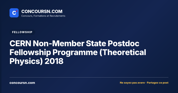 Illustration de l’article : CERN Non-Member State Postdoc Fellowship Programme (Theoretical Physics) 2018