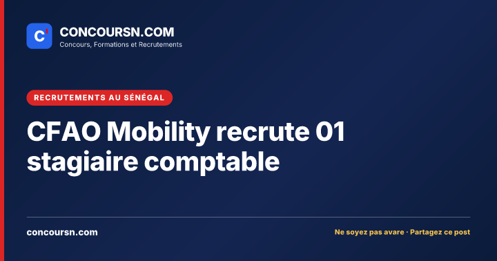 Illustration de l’article : CFAO Mobility recrute 01 stagiaire comptable