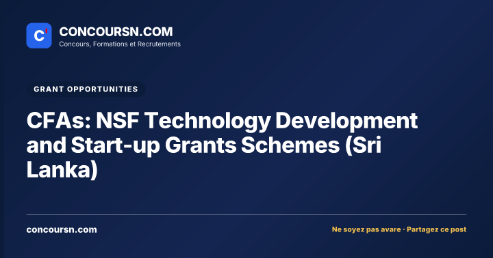 Illustration de l’article : CFAs: NSF Technology Development and Start-up Grants Schemes (Sri Lanka)