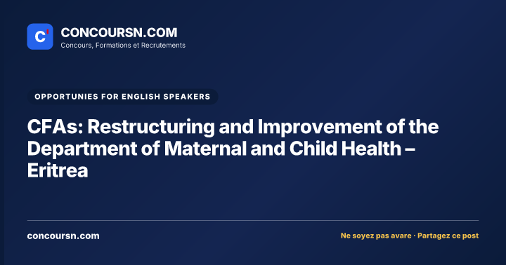 Illustration de l’article : CFAs: Restructuring and Improvement of the Department of Maternal and Child Health – Eritrea