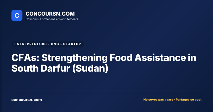 Illustration de l’article : CFAs: Strengthening Food Assistance in South Darfur (Sudan)