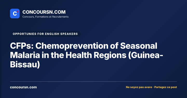Illustration de l’article : CFPs: Chemoprevention of Seasonal Malaria in the Health Regions (Guinea-Bissau)
