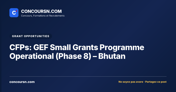 Illustration de l’article : CFPs: GEF Small Grants Programme Operational (Phase 8) – Bhutan