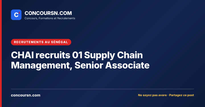 Illustration de l’article : CHAI recruits 01 Supply Chain Management, Senior Associate