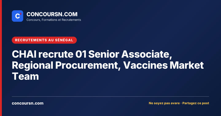 Illustration de l’article : CHAI recrute 01 Senior Associate, Regional Procurement, Vaccines Market Team
