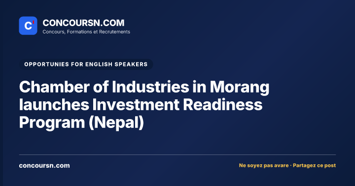 Illustration de l’article : Chamber of Industries in Morang launches Investment Readiness Program (Nepal)