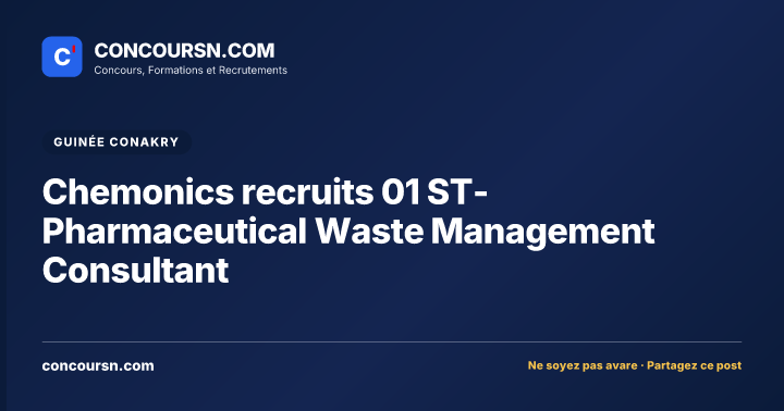 Illustration de l’article : Chemonics recruits 01 ST-Pharmaceutical Waste Management Consultant