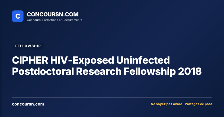 Illustration de l’article : CIPHER HIV-Exposed Uninfected Postdoctoral Research Fellowship 2018