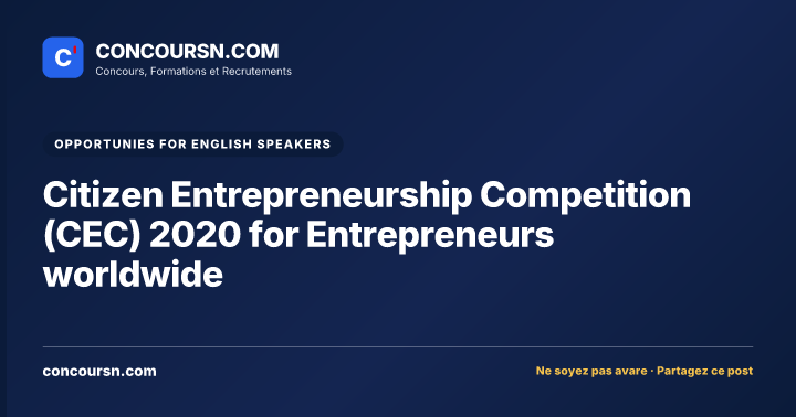 Illustration de l’article : Citizen Entrepreneurship Competition (CEC) 2020 for Entrepreneurs worldwide