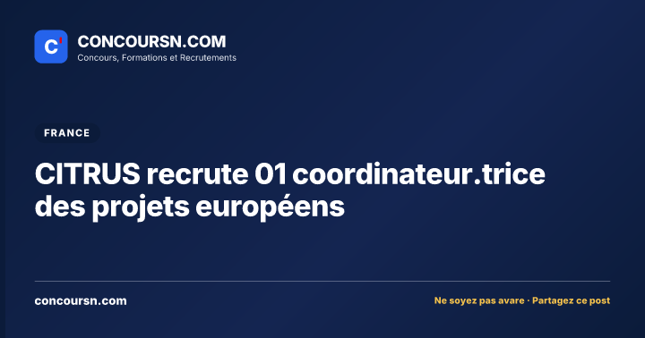 Illustration de l’article : CITRUS recrute 01 coordinateur.trice des projets européens
