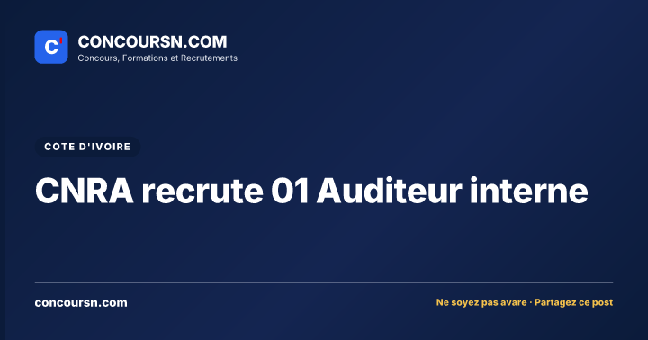Illustration de l’article : CNRA recrute 01 Auditeur interne