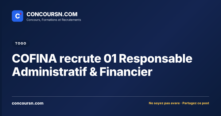 Illustration de l’article : COFINA recrute 01 Responsable Administratif & Financier