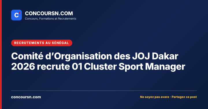 Illustration de l’article : Comité d’Organisation des JOJ Dakar 2026 recrute 01 Cluster Sport Manager