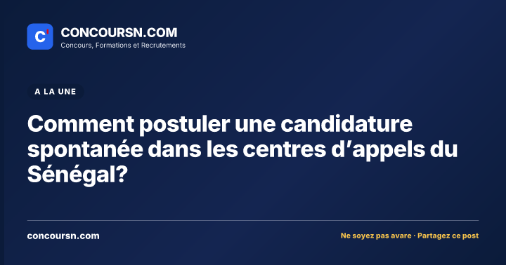 Illustration de l’article : Comment postuler une candidature spontanée dans les centres d’appels du Sénégal?