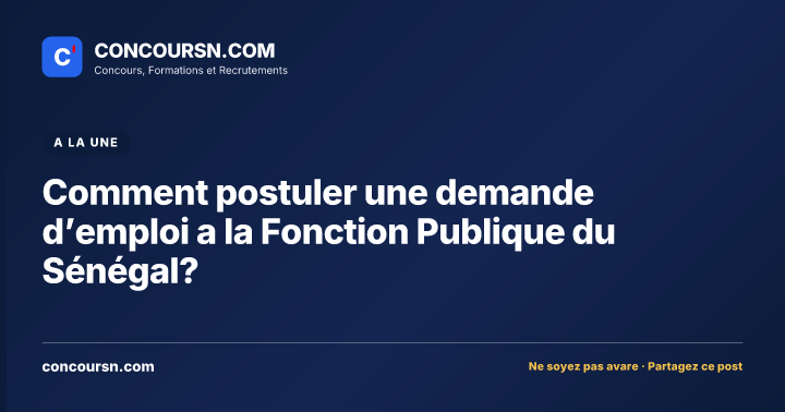 Illustration de l’article : Comment postuler une demande d’emploi a la Fonction Publique du Sénégal?