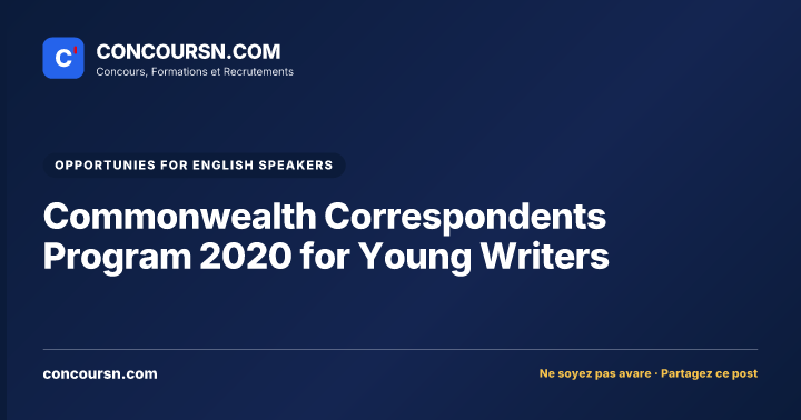 Commonwealth Correspondents Program 2020 for Young Writers