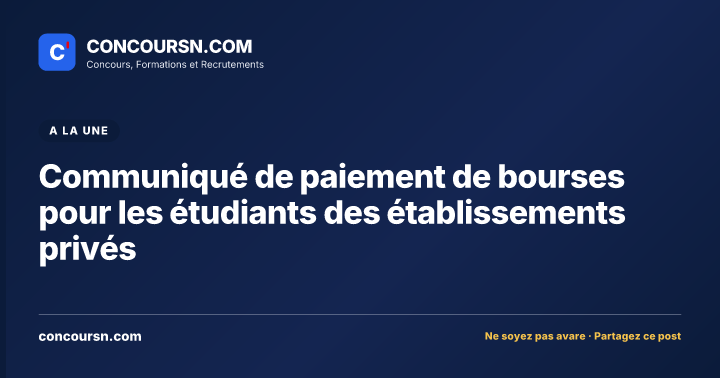 Illustration de l’article : Communiqué de paiement de bourses pour les étudiants des établissements privés