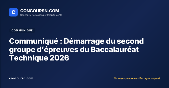 Illustration de l’article : Communiqué : Démarrage du second groupe d’épreuves du Baccalauréat Technique 2026