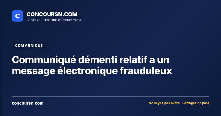 Illustration de l’article : Communiqué démenti relatif a un message électronique frauduleux