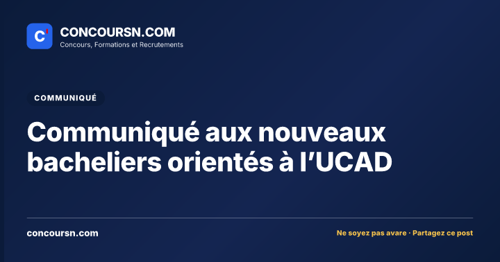 Illustration de l’article : Communiqué aux nouveaux bacheliers orientés à l’UCAD