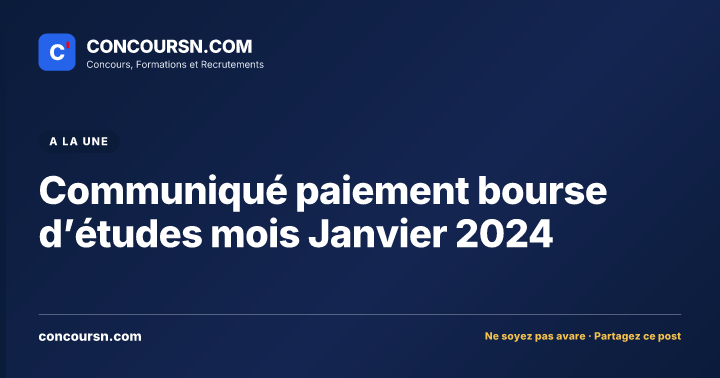 Illustration de l’article : Communiqué paiement bourse d’études mois Janvier 2024