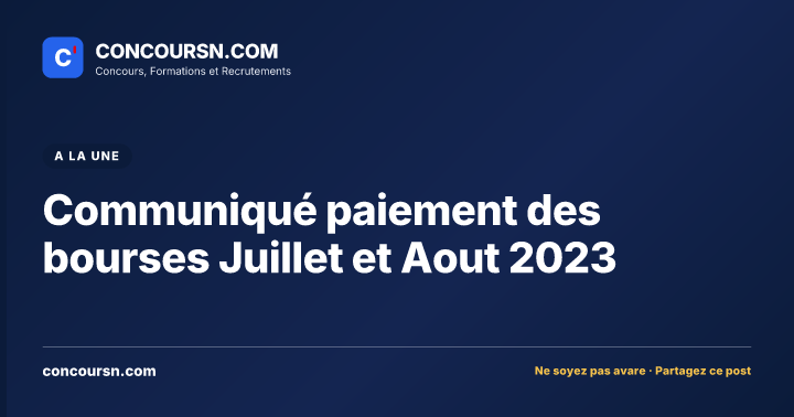 Illustration de l’article : Communiqué paiement des bourses Juillet et Aout 2023