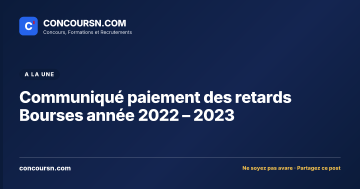 Illustration de l’article : Communiqué paiement des retards Bourses année 2022 – 2023