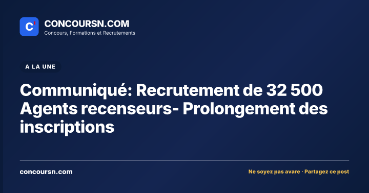 Illustration de l’article : Communiqué: Recrutement de 32 500 Agents recenseurs- Prolongement des inscriptions