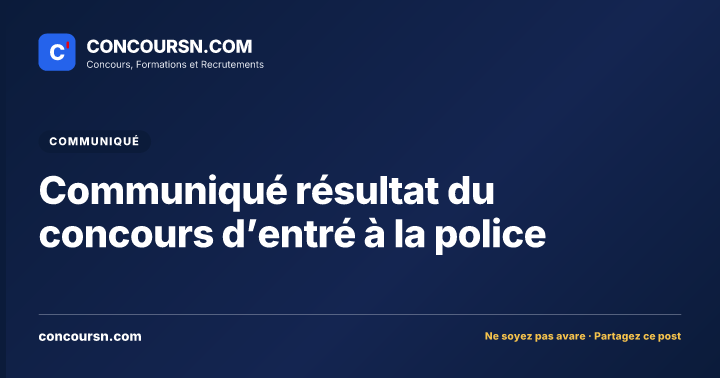Illustration de l’article : Communiqué résultat du concours d’entré à la police