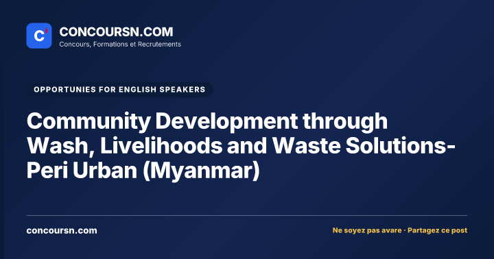 Illustration de l’article : Community Development through Wash, Livelihoods and Waste Solutions-Peri Urban (Myanmar)