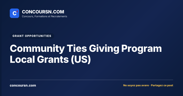 Community Ties Giving Program Local Grants (US)