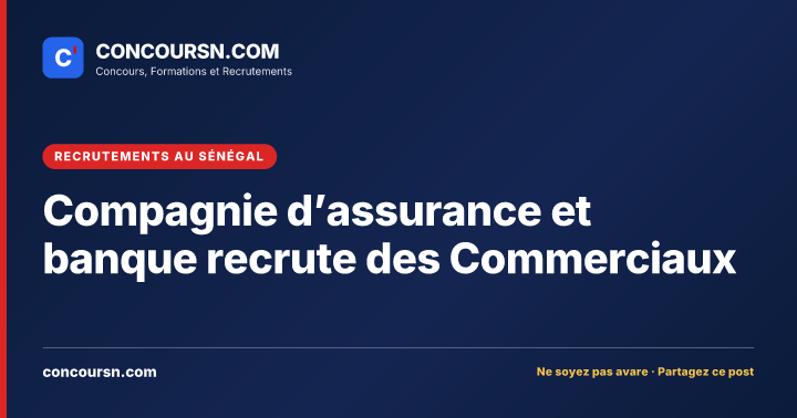Illustration de l’article : Compagnie d’assurance et banque recrute des Commerciaux