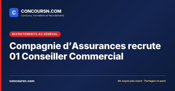 Illustration de l’article : Compagnie d’Assurances recrute 01 Conseiller Commercial