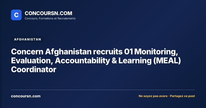 Illustration de l’article : Concern Afghanistan recruits 01 Monitoring, Evaluation, Accountability & Learning (MEAL) Coordinator