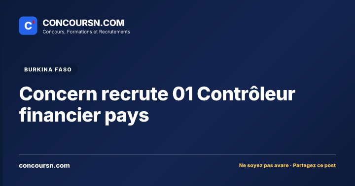 Illustration de l’article : Concern recrute 01 Contrôleur financier pays