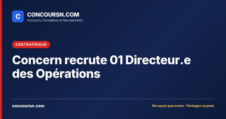 Concern recrute 01 Directeur.e des Opérations